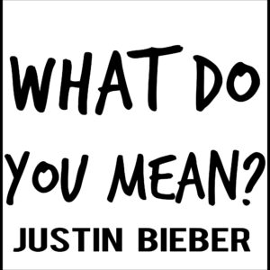 SF1115451 – Justin Bieber – What Do You Mean