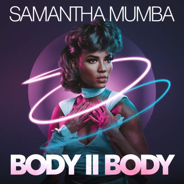 Samantha Mumba - Body II Body