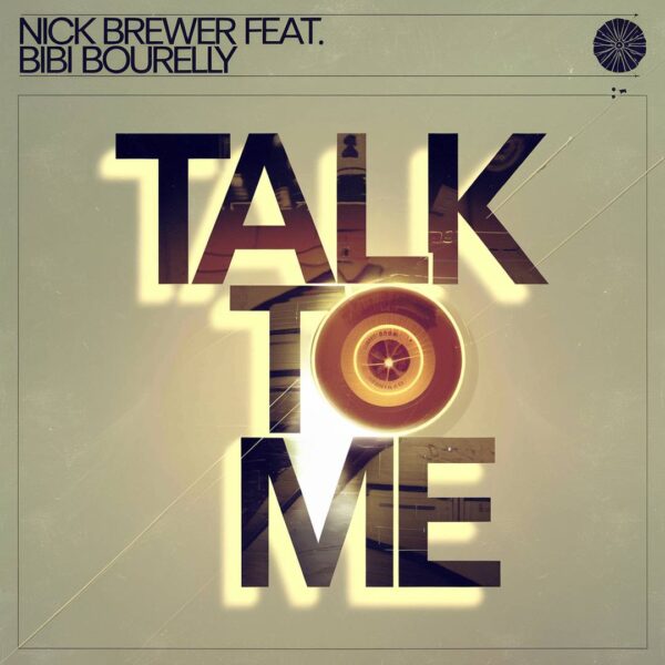 Nick Brewer - Talk To Me