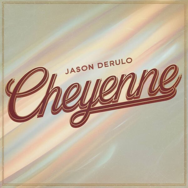 Jason Derulo - Cheyenne