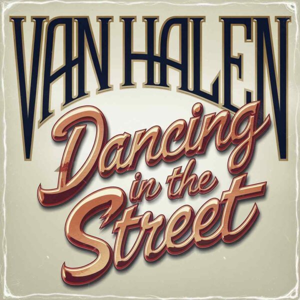 Van Halen - Dancing in the Street