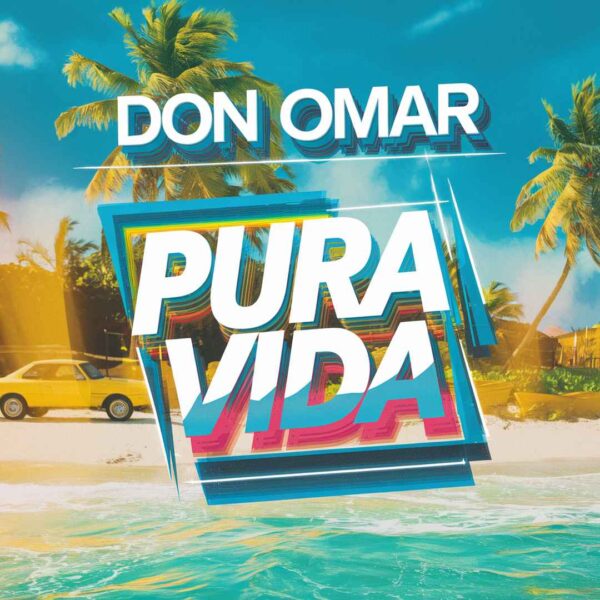 Don Omar - Pura Vida