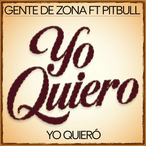 Gente De Zona - Yo Quiero