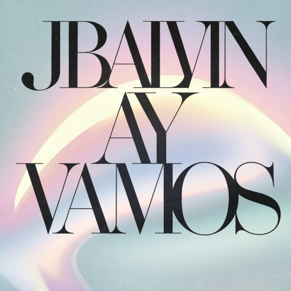 J Balvin - Ay Vamos