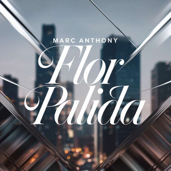 Marc Anthony - Flor Palida