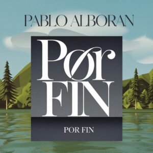 SF1115620 – Pablo Alboran – Por Fin