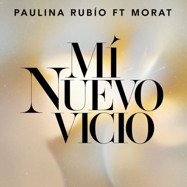 Paulina Rubio - Mi Nuevo Vicio