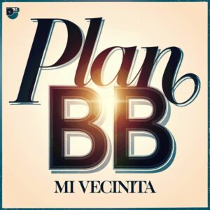 SF1115625 – Plan B – Mi Vecinita