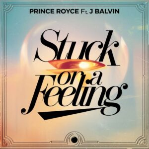 SF1115628 – Prince Royce Feat. J Balvin – Stuck On A Feeling