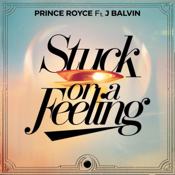 Prince Royce - Stuck On A Feeling (Spanish Version)