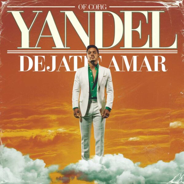 Yandel - Dejate Amar
