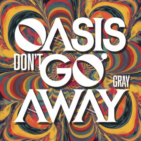 Oasis - Don't Go Away