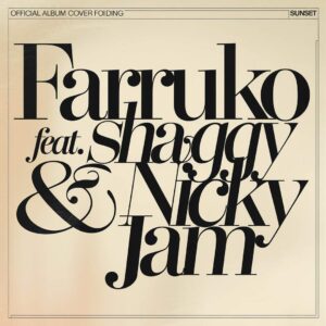 SF1115848 – Farruko Feat. Shaggy & Nicky Jam – Sunset