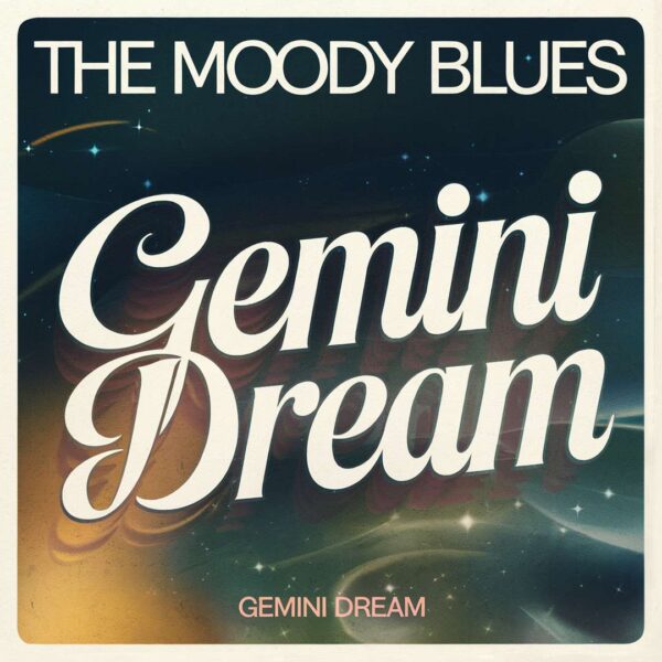 The Moody Blues - Gemini Dream