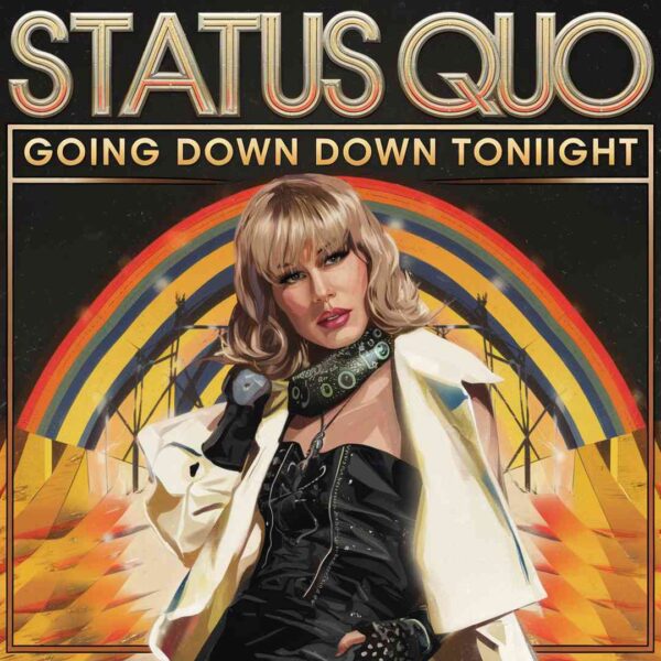 Status Quo - Going Down Down Tonight