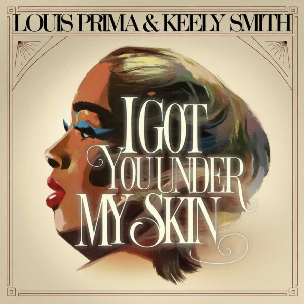 Louis Prima - I Got You Under My Skin