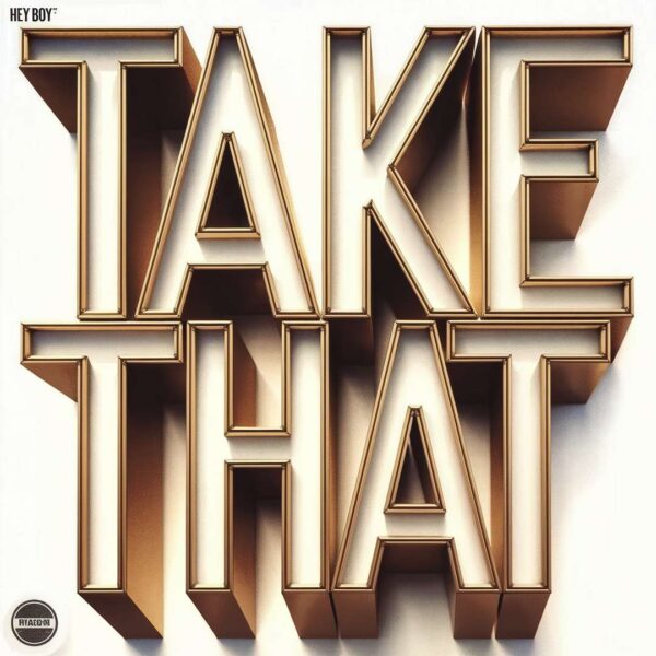 Take That - Hey Boy