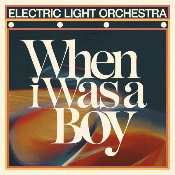 Electric Light Orchestra - When I Was A Boy