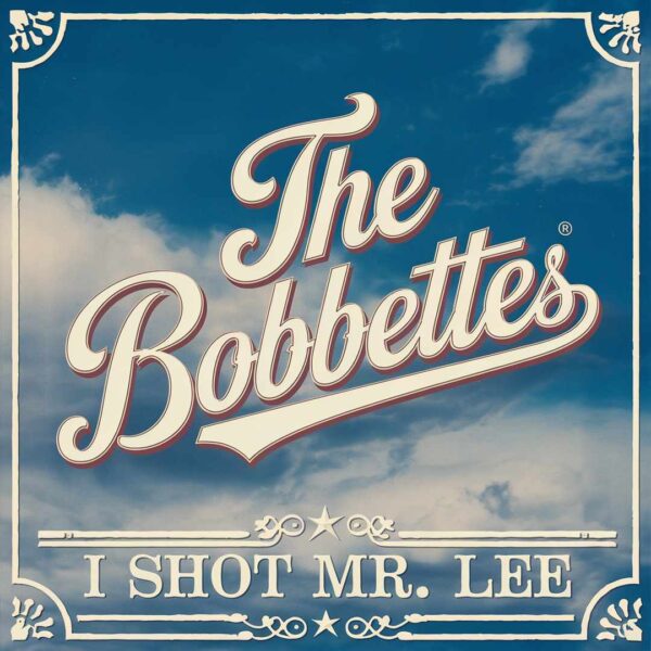 The Bobbettes - I Shot Mr. Lee