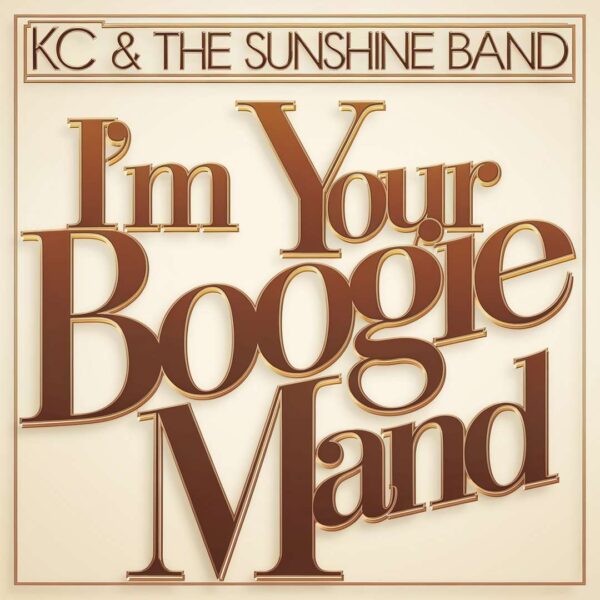 KC & The Sunshine Band - I'm Your Boogie Man
