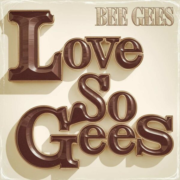 Bee Gees - Love So Right