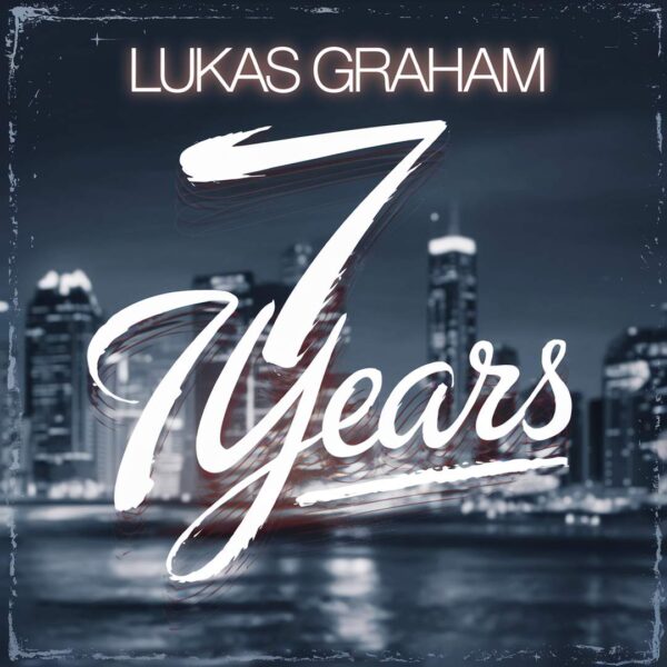 Lukas Graham - 7 Years