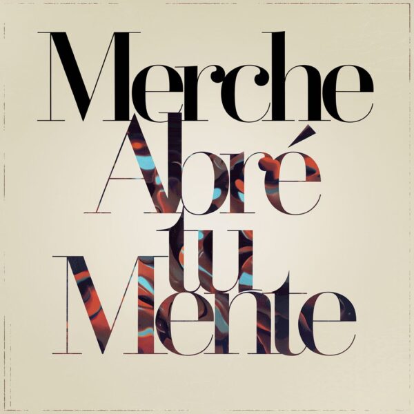 Merche - Abre Tu Mente