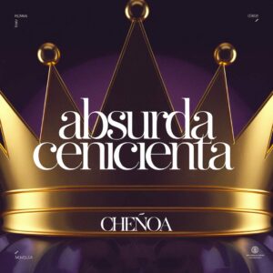 SF1115980 – Chenoa – Absurda Cenicienta