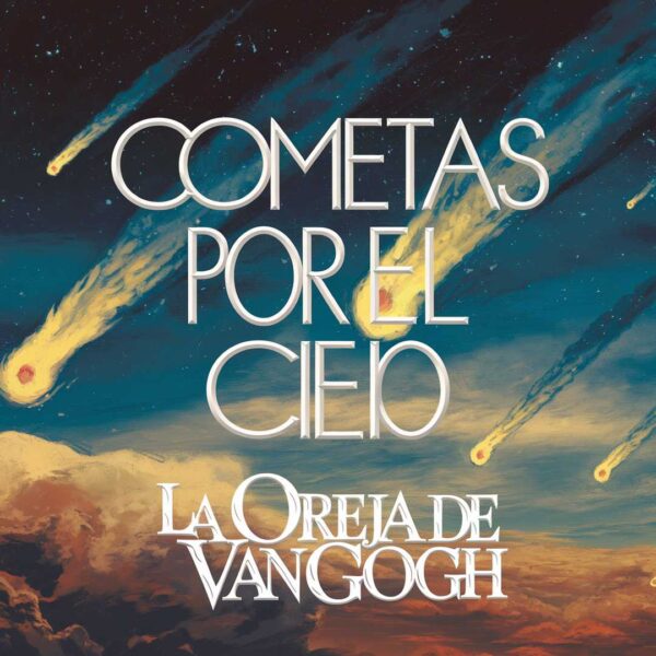 La Oreja de Van Gogh - Cometas Por El Cielo