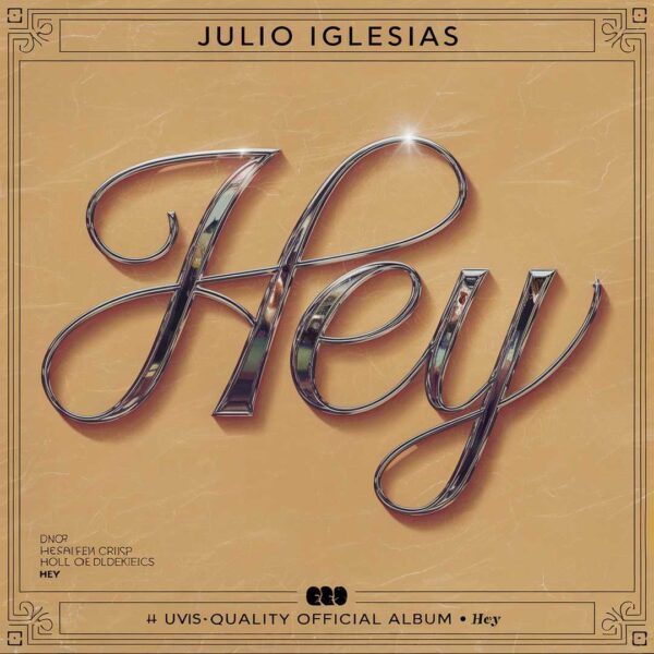 Julio Iglesias - Hey