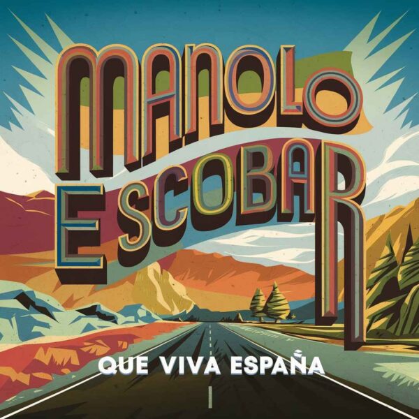 Manolo Escobar - Que Viva España