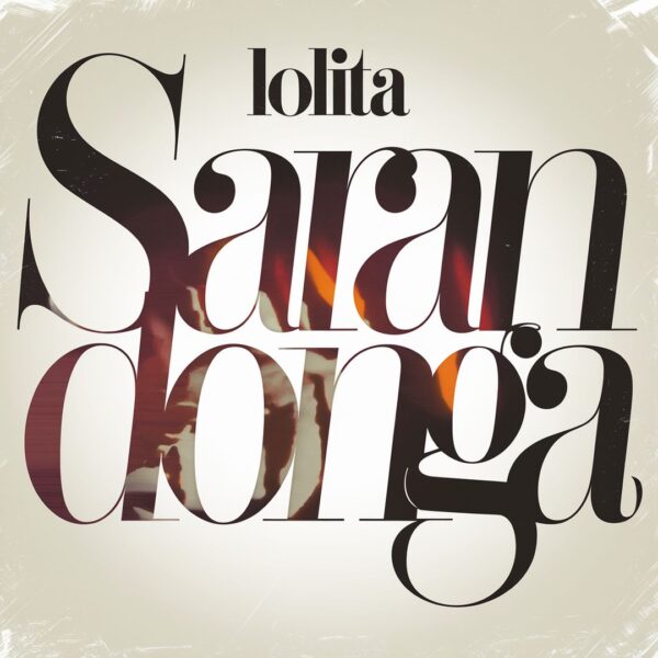Lolita - Sarandonga