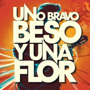 SF1116060 – Nino Bravo – Un Beso Y Una Flor