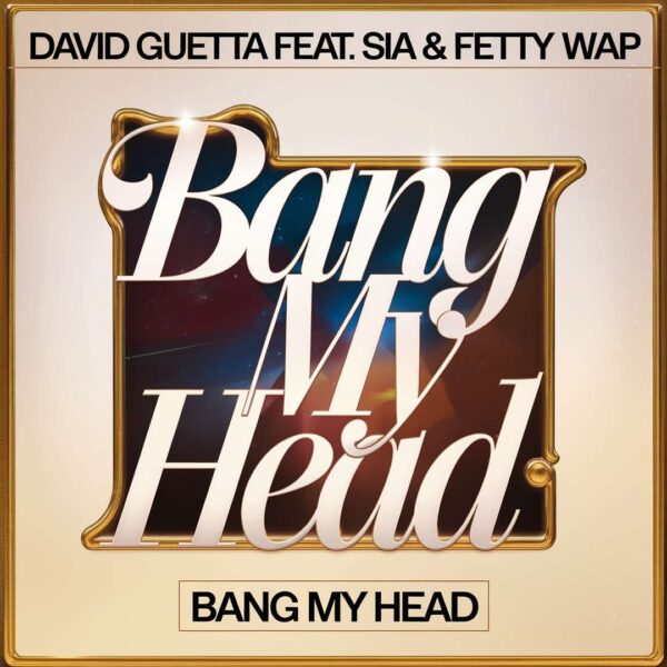 David Guetta - Bang My Head
