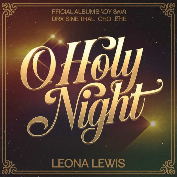 Leona Lewis - O Holy Night
