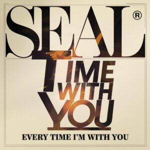 SF1116095 – Seal – Every Time I’m With You