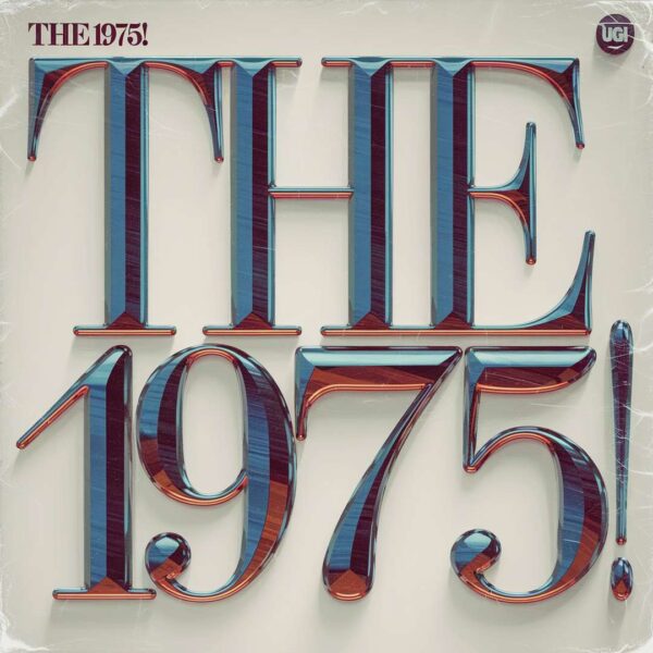 The 1975 - UGH!