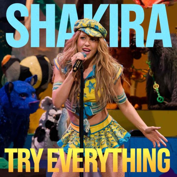 Shakira - Try Everything