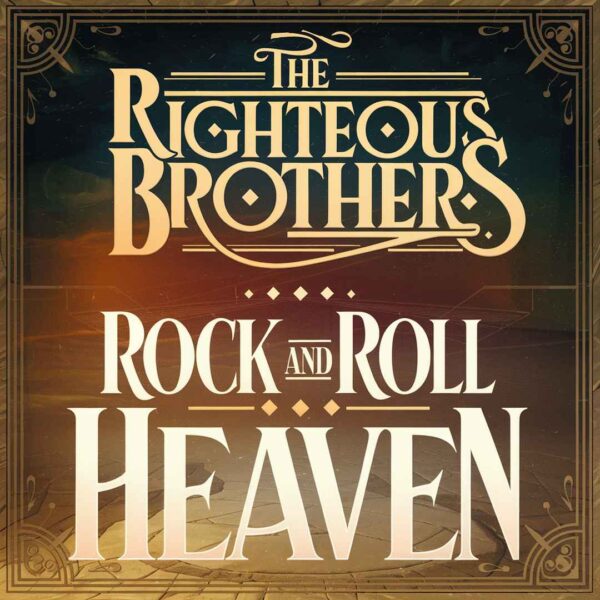 The Righteous Brothers - Rock and Roll Heaven
