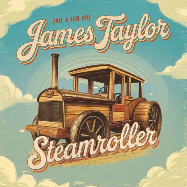 James Taylor - Steamroller