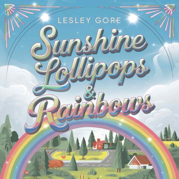 Lesley Gore - Sunshine Lollipops & Rainbows