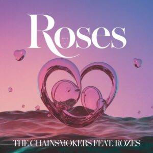 SF1116242 – The Chainsmokers Feat. Rozes – Roses