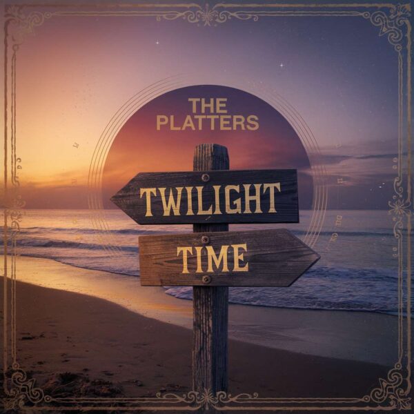 The Platters - Twilight Time