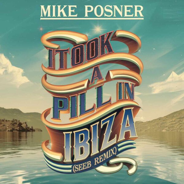 Mike Posner - I Took A Pill In Ibiza (SeeB Remix)