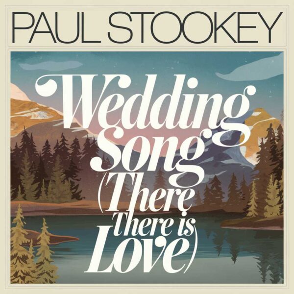 Paul Stookey - Wedding Song (There Is Love)