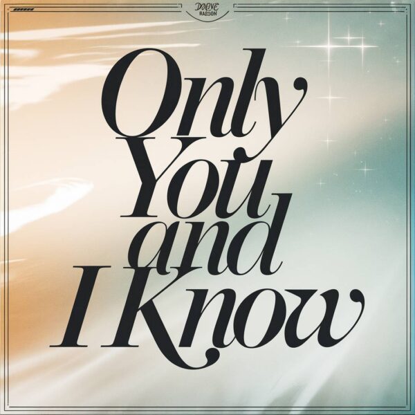 Dave Mason - Only You And I Know