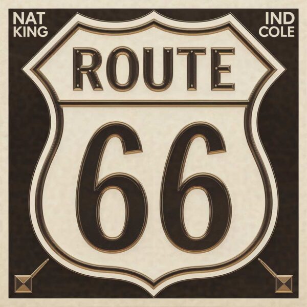 Nat King Cole - Route 66