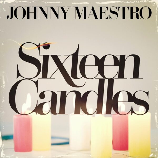 Johnny Maestro - Sixteen Candles