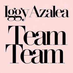 SF1116336 – Iggy Azalea – Team