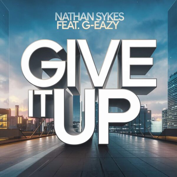 Nathan Sykes - Give It Up